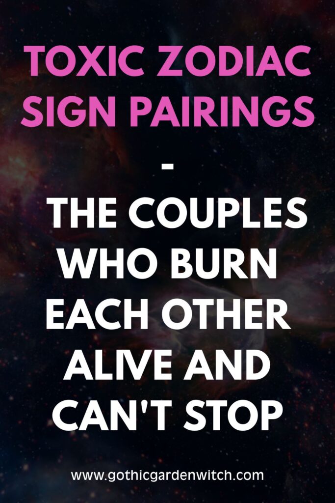 Toxic Zodiac sign pairings