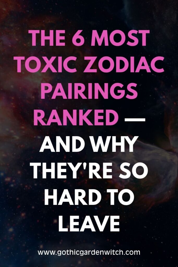 Toxic Zodiac Pairings — The Couples Who Burn Each Other Alive (And Can't Stop) - 2