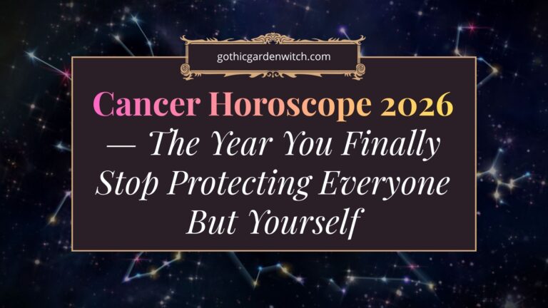 Cancer Horoscope 2026 — Jupiter Is Finally in Your Sign. Stop Giving. Start Receiving.