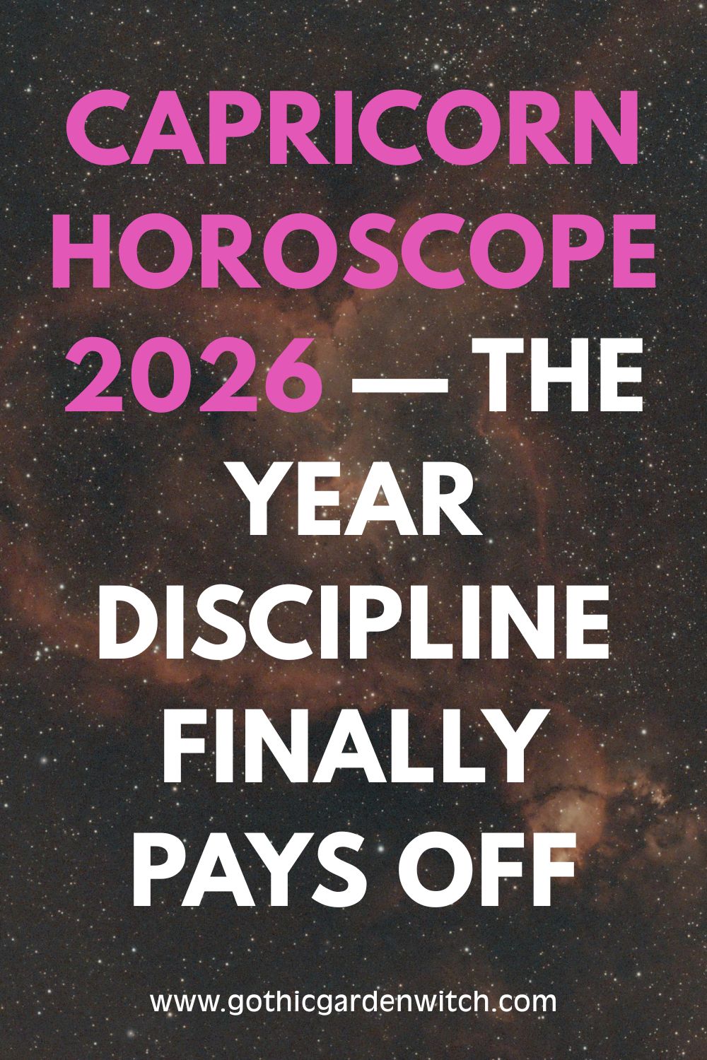 Capricorn 2026 — The Year of Harvest