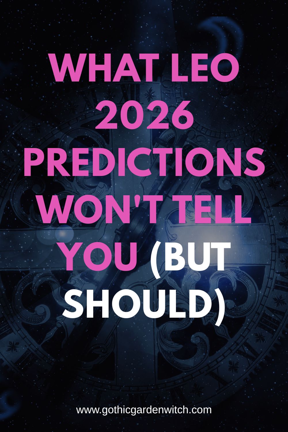 Leo Horoscope 2026 - Predictions they won't tell you but should
