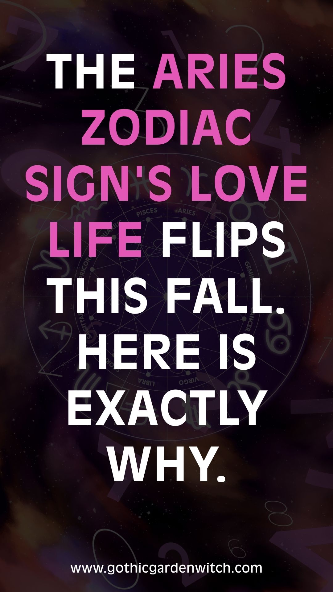 The Aries zodiac sign's love life flips this fall. Here is exactly why.
