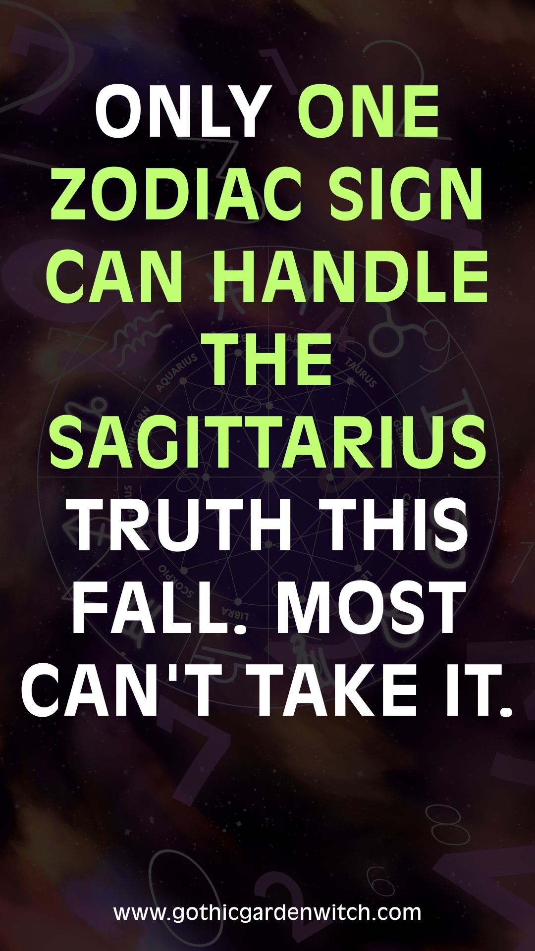 Only one zodiac sign can handle the Sagittarius truth this fall. Most can't take it.