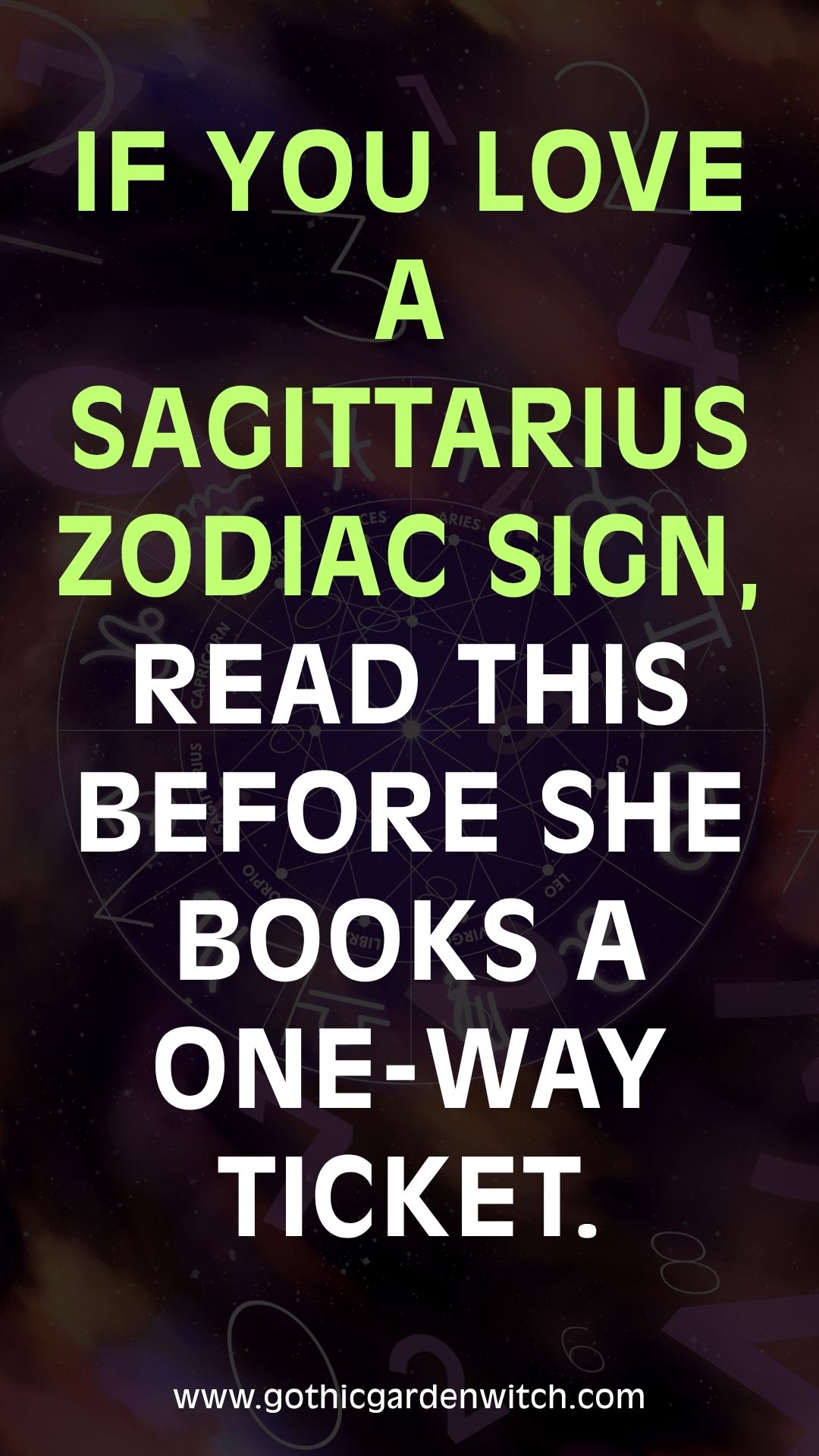 If you love a Sagittarius zodiac sign, read this before she books a one-way ticket.