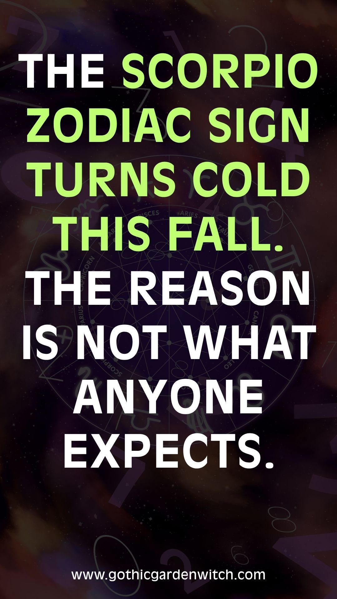 The Scorpio zodiac sign turns cold this fall. The reason is not what anyone expects.