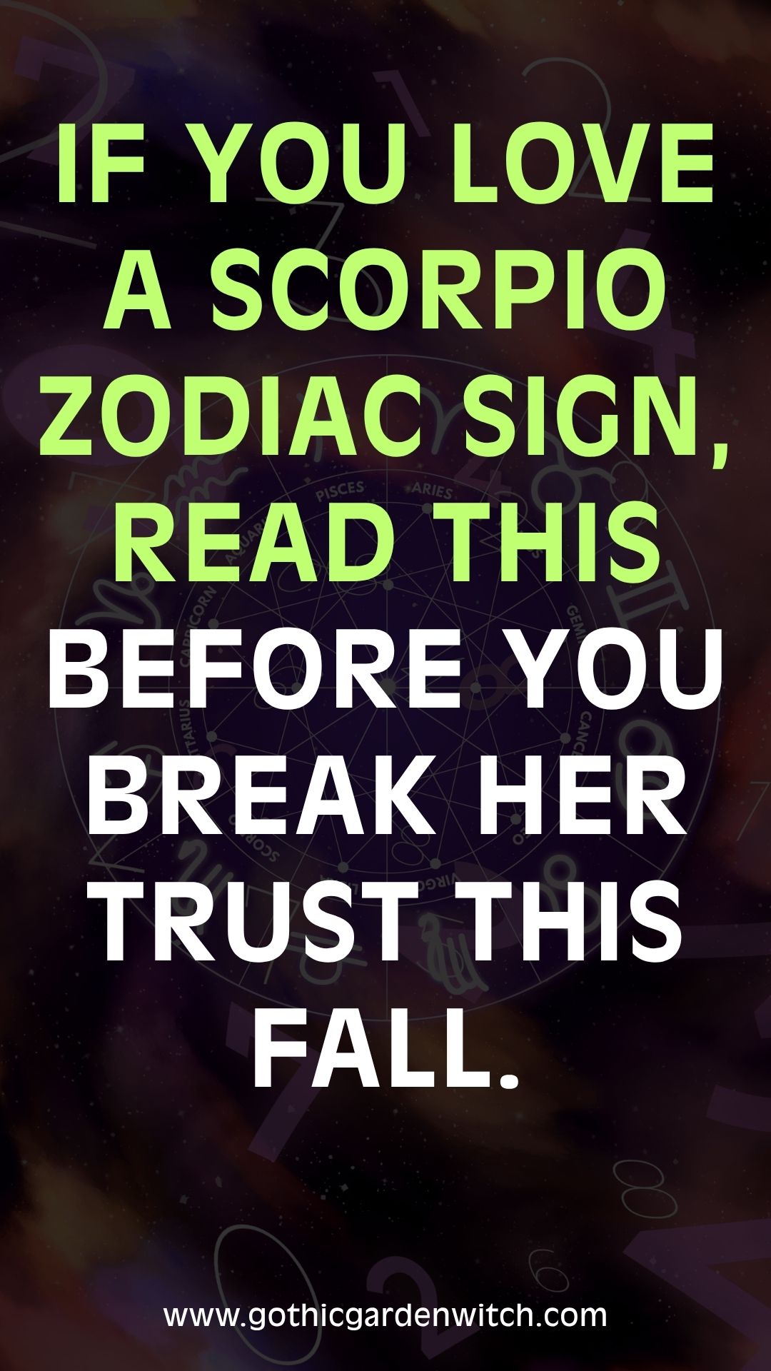 If you love a Scorpio zodiac sign, read this before you break her trust this fall.