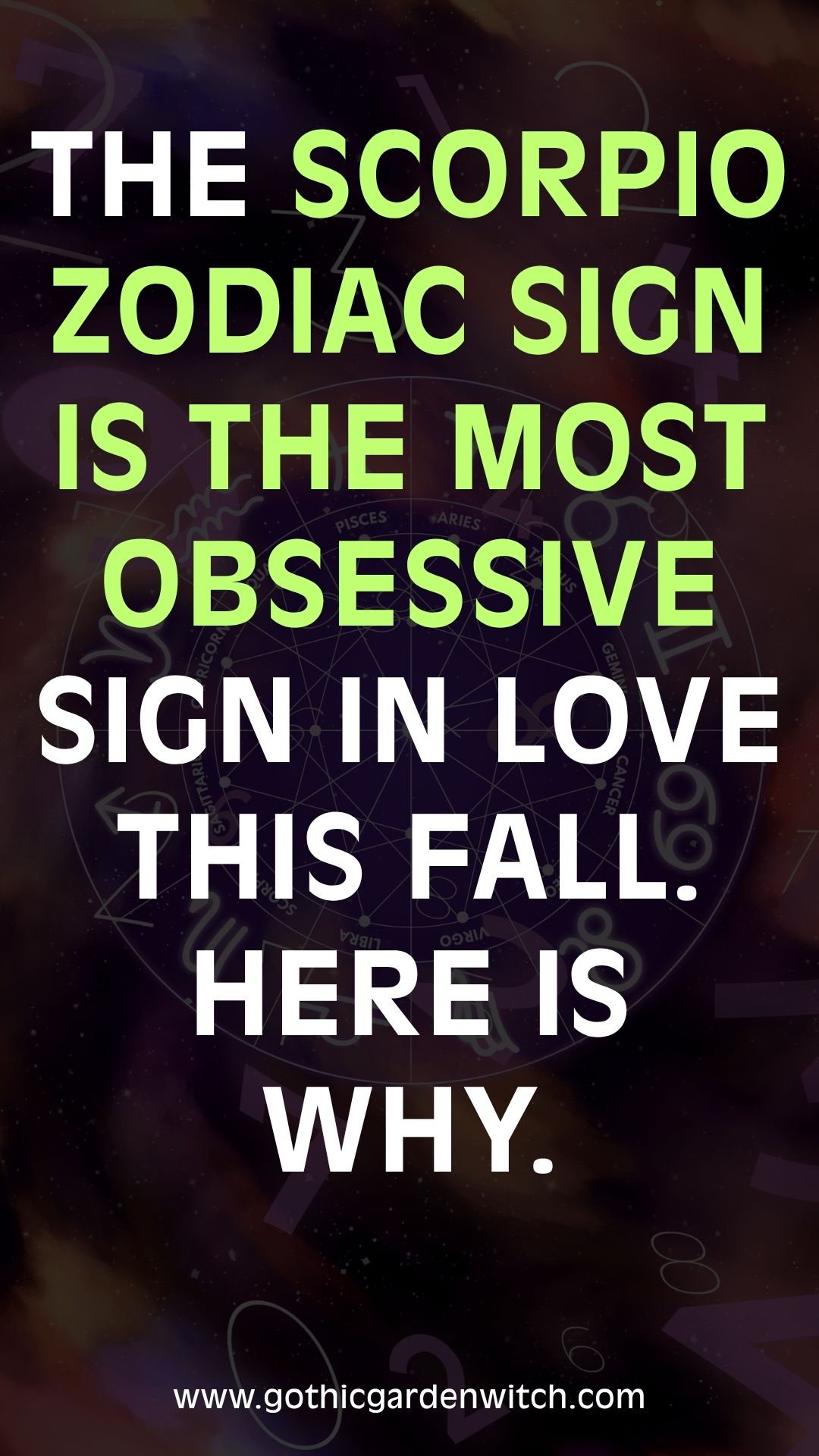 The Scorpio zodiac sign is the most obsessive sign in love this fall. Here is why.