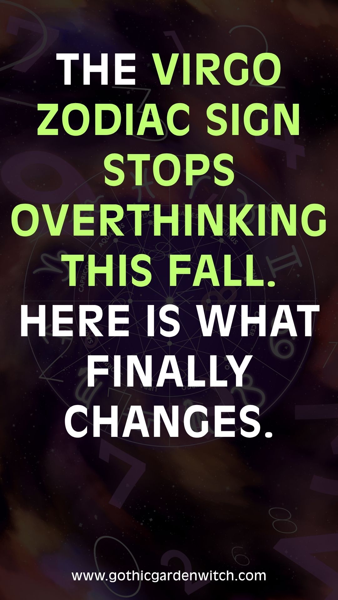 The Virgo zodiac sign stops overthinking this fall. Here is what finally changes.